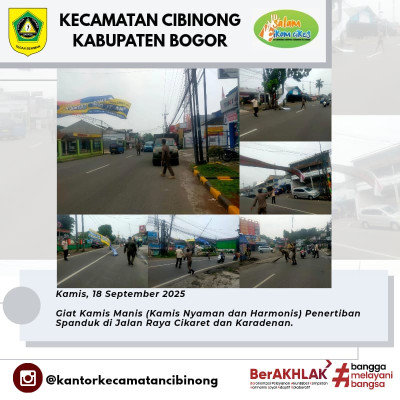 GIAT KAMIS MANIS: PENERTIBAN SPANDUK DI JALAN RAYA CIKARET DAN KARADENA